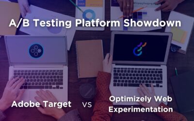 A/B Testing Platform Showdown: Compare Adobe Target vs. Optimizely Web Experimentation 