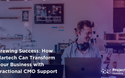 Brewing Success – How Martech Can Transform Your Business with Fractional CMO Support