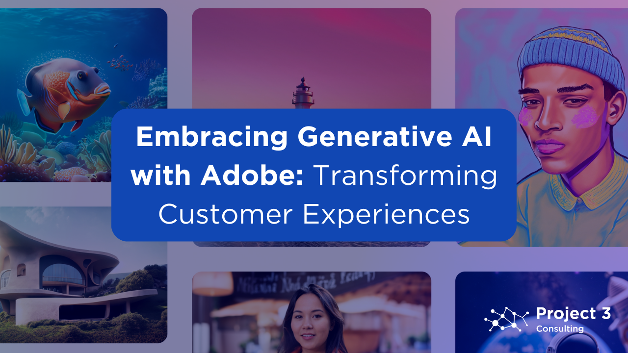 Generative AI with Adobe: Transforming Customer Experiences