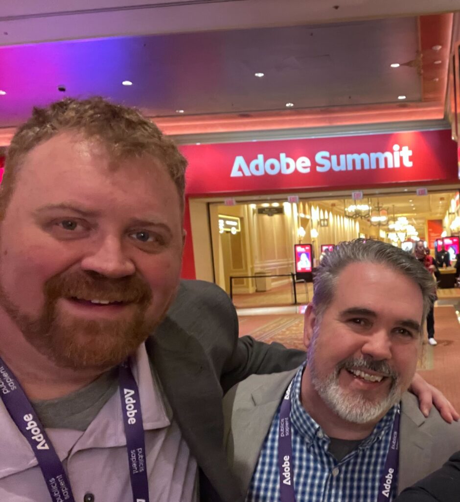 Project 3 Founder Scotty and Business Development Dave meet in front of Adobe Summit