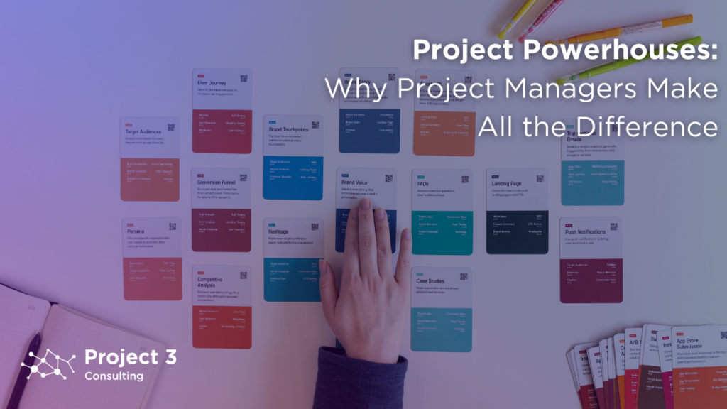 Project Powerhouses: Why Experienced Project Managers Make All the Difference