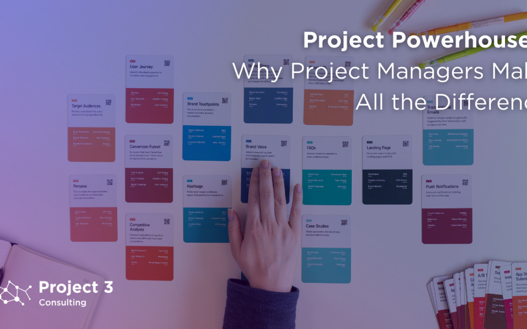 Project Powerhouses: Why Experienced Project Managers Make All the Difference