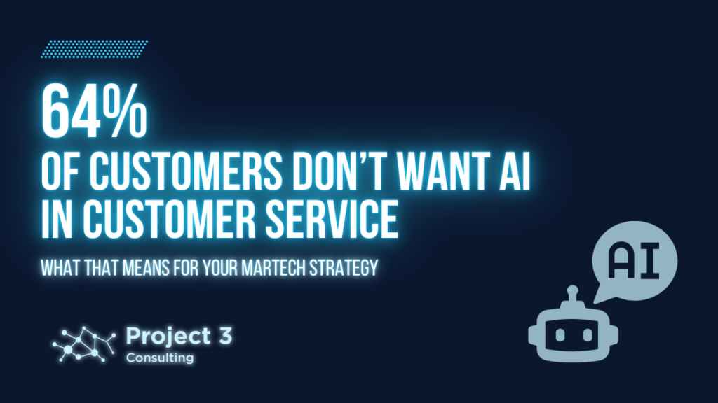 Customers Don’t Want AI in Customer Service