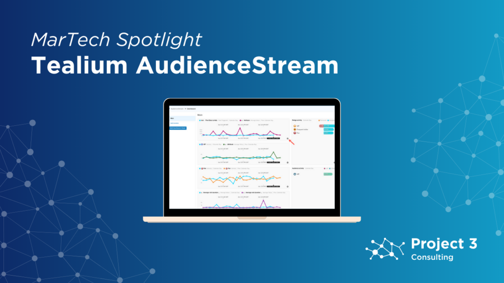 MarTech Spotlight: Tealium AudienceStream 