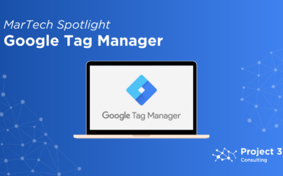 MarTech Spotlight: Google Tag Manager – Is It Right for Your Business?