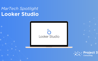 MarTech Spotlight: Looker Studio – Is It Right for Your Business?