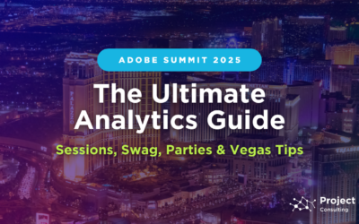 The Ultimate Analytics Guide to Adobe Summit 2025: Sessions, Swag, Parties & Vegas Tips